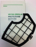 FILTRO GRIGLIA PROTEZIONE MOTORE ORIGINALE PER FOLLETTO VK140/VK150