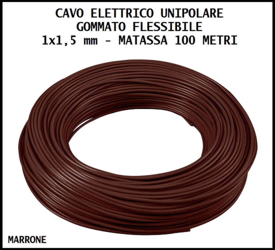 CAVO FS17 MARRONE 1×1,5 mm² MATASSA 100 METRI (PREZZO A METRO)