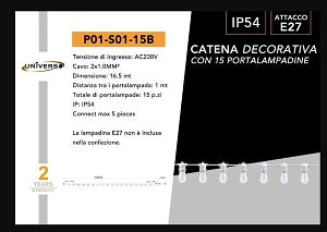 CATENA LUMINOSA ESTERNO UNIVERSO 15 PORTALAMPADE E27 16.5 METRI IP54